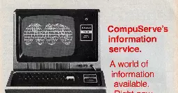 45 years ago CompuServe connected the world before the World Wide Web