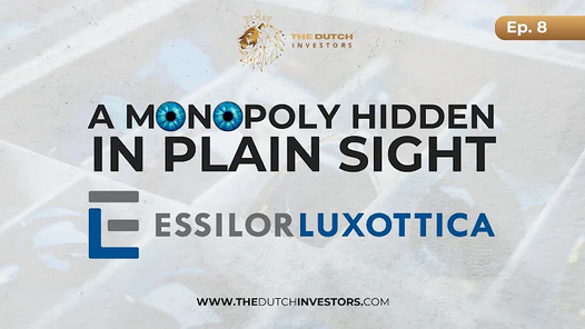 EssilorLuxottica | A monopoly hidden in plain sight