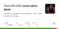 cool-retro-term: terminal emulator which mimics the look and feel of the old cathode tube screens