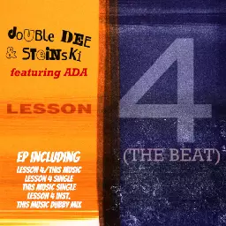 Lesson 4: The Beat EP, by Double Dee & Steinski