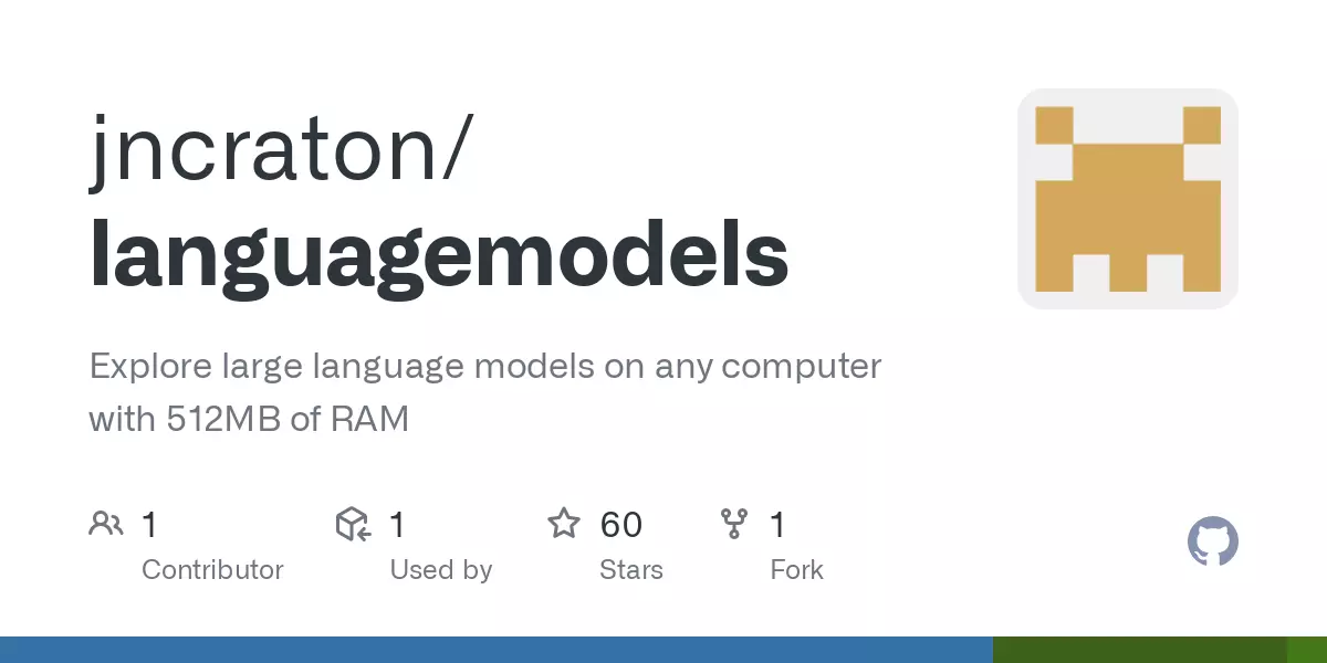 GitHub - jncraton/languagemodels: Explore large language models in 512MB of RAM