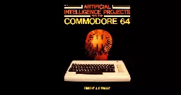 All You Need For Artificial Intelligence Is A Commodore 64