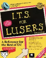 I.T.S. for LUSERS